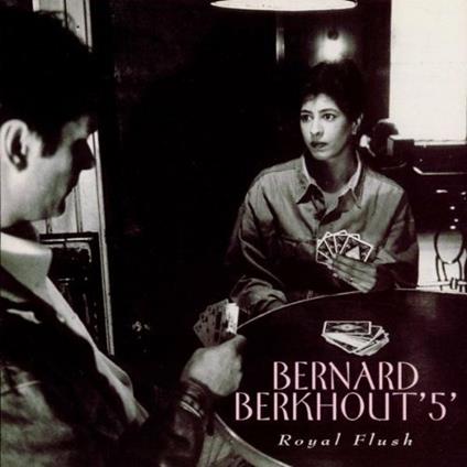 Royal Flush - CD Audio di Bernard Berkhout