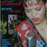 Blue Notes and Red Shoes - CD Audio di Deborah J. Carter
