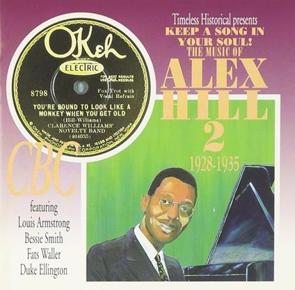 Keep a Song (1928-1935) - CD Audio di Alex Hill