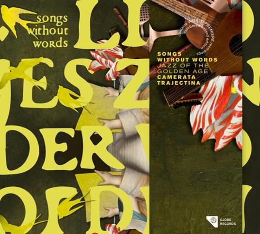 Songs Without Words - Jazz Of The Golden Age - CD Audio di Camerata Trajectina