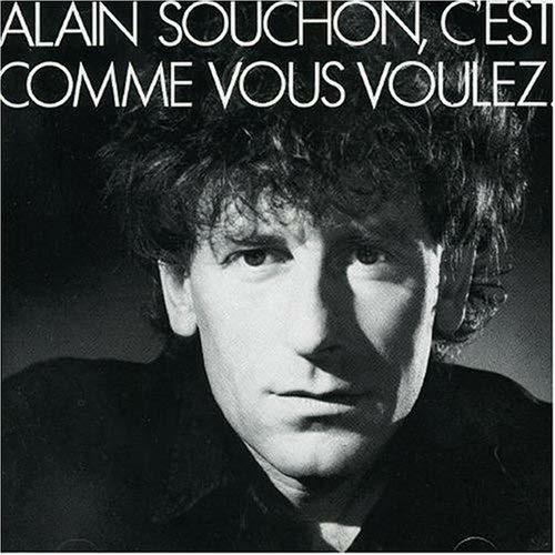 C'Est Comme Vous Voulez - CD Audio di Alain Souchon