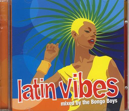 Latin Vibes Mixed By The Bongo Boys - CD Audio