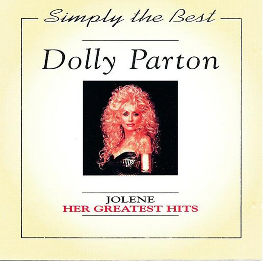 Her Greatest Hits - CD Audio di Dolly Parton