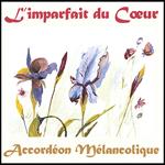 L'Imparfait Du Coeur