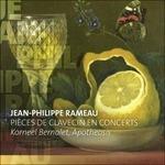 Pièces de clavecin en concerts - CD Audio di Jean-Philippe Rameau