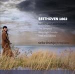 Beethoven 1812. Piano Sonatas & 15 Variations