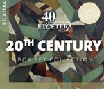 20th Century (40th Anniversary Etcetera Records)