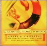 Arie e cantate - CD Audio di Alessandro Scarlatti,Jan Dismas Zelenka,Alessandro Melani,Dorothea Wirtz