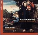 Avecillas Sonoras. Musica del Barocco sudamericano - CD Audio