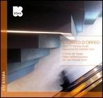Il canto d'Orfeo. Musica del primo Seicento ispirata al mito di Orfeo - CD Audio