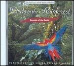 Birds in the Rainforest - CD Audio
