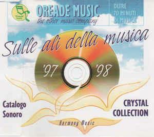 Sulle Ali Della Musica - Catalogo Sonoro '97 '98 - Crystal Collection - CD Audio