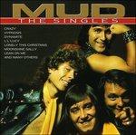 Singles - CD Audio di Mud