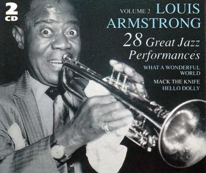 28 Great Jazz Performances - CD Audio di Louis Armstrong