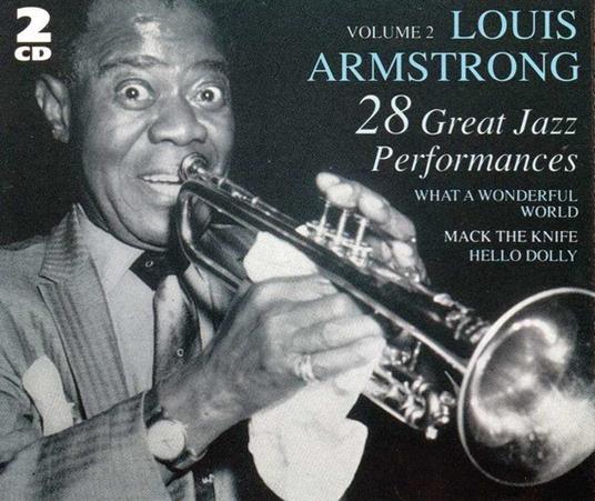 28 Great Jazz Performances - CD Audio di Louis Armstrong