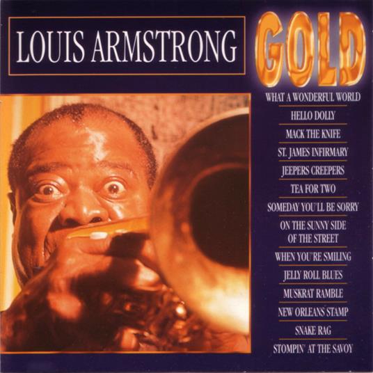 Louis Armstrong - CD Audio di Louis Armstrong