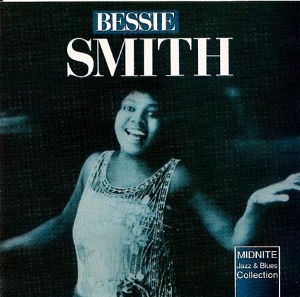 Empress of the Blues - CD Audio di Bessie Smith