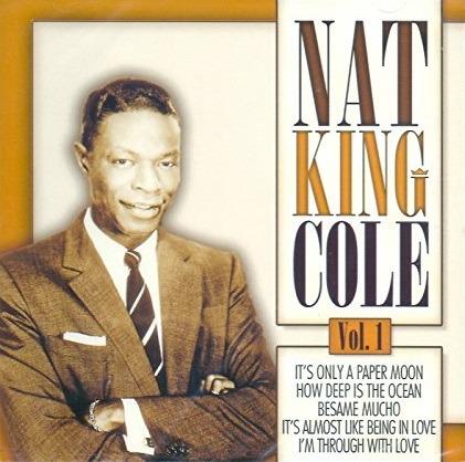 Nat King Cole Volume 1 - CD Audio di Nat King Cole