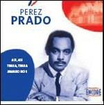Perez Prado - CD Audio di Perez Prado