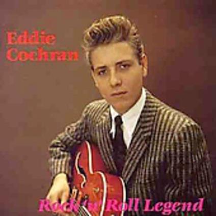 Rock'N Roll Legend - CD Audio di Eddie Cochran