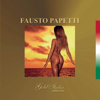 Fausto Papetti - CD Audio di Fausto Papetti