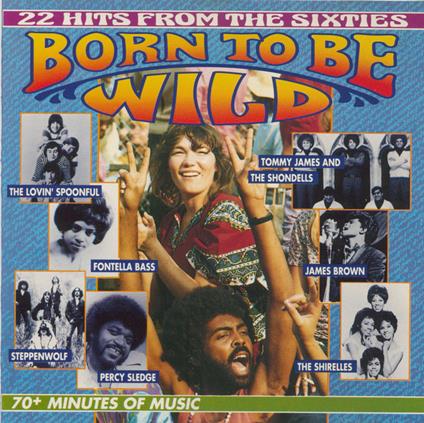 Born To Be Wild - CD Audio