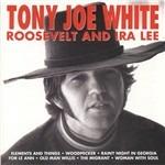 Roosevelt & Ira Lee - CD Audio di Tony Joe White
