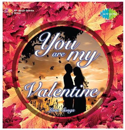 You Are My Valentine - CD Audio