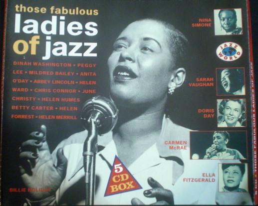 Those Fabulous Ladies Of Jazz - CD Audio