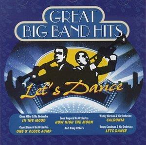 Let's Dance. Great Big Band Hits - CD Audio