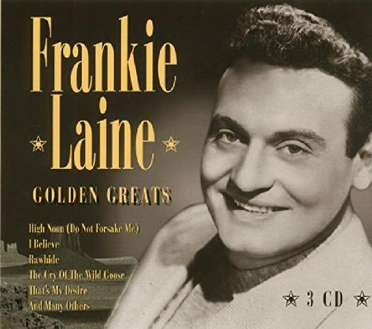 Golden Greats - CD Audio di Frankie Laine
