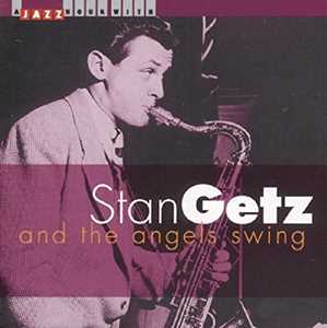 CD And the Angels Swing Stan Getz