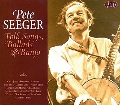 Folk Songs Ballads & Banjo - CD Audio di Pete Seeger