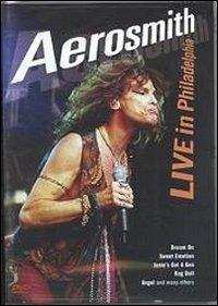 Aerosmith. Live in Philadelphia (DVD) - DVD di Aerosmith