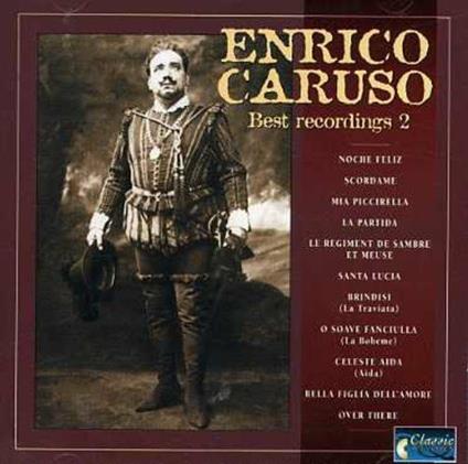 Best Recordings 2 - CD Audio di Enrico Caruso