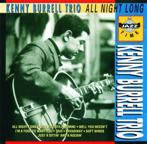 All Night Long - CD Audio di Kenny Burrell