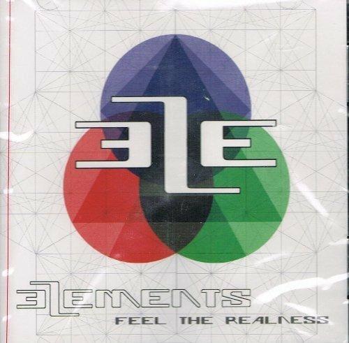 Feel The Realness - CD Audio di Elements