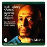 Kirk 'n Marcus - CD Audio di Kirk Lightsey