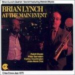 At the Main Event - CD Audio di Brian Lynch