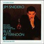 Blue Afternoon - CD Audio di Jim Snidero