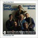 Saxophone Mosaic - CD Audio di Gary Smulyan