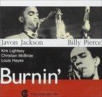 Burnin' - CD Audio di Javon Jackson,Billie Pierce