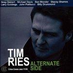 Alternate Side - CD Audio di Tim Ries