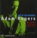 Art of the Invisible - CD Audio di Adam Rogers