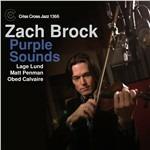 Purple Sounds - CD Audio di Zach Brock