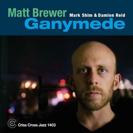 Ganymede - CD Audio di Matt Brewer