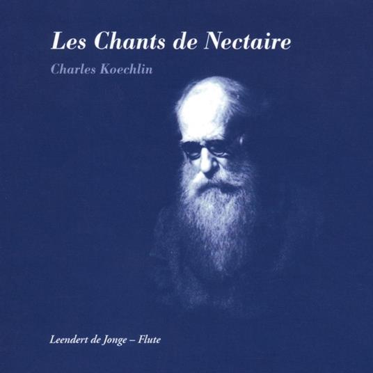 Les Chants De Nectaire - CD Audio di Leendert De Jonge