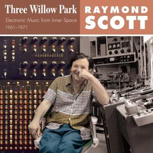 Three Willow Park - Vinile LP di Raymond Scott