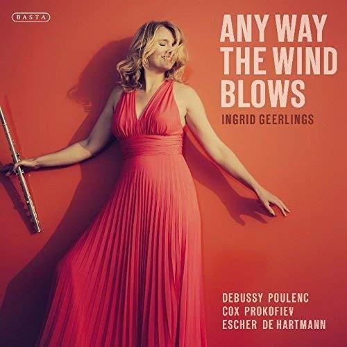 Any Way The Wind Blows - CD Audio di Ingrid Geerlings