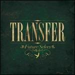 Future Selves - CD Audio di Transfer